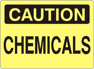 CHEMICALS - CAUTION SIGN