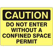 DO NOT ENTER WITHOUT A CONFINED SPACE PERMIT - CAUTION SIGN - DO NOT ENTER WITHOUT A CONFINED SPACE PERMIT - CAUTION SIGN, 14X20, Adhesive Vinyl