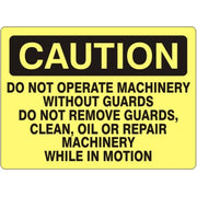 DO NOT OPERATE MACHINERY WITHOUT GUARDS DO NOT REMOVE GUARDS - CAUTION SIGN - DO NOT OPERATE MACHINERY WITHOUT GUARDS DO NOT REMOVE GUARDS - CAUTION SIGN, 14X20, Adhesive Vinyl