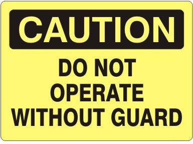 CATALOGUE ERROR - VERIFY LEGEND DO NOT OPERATE WITHOUT GUARD - CAUTION SIGN