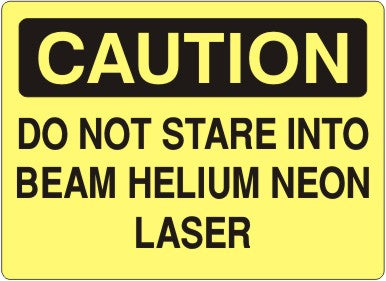DO NOT STARE INTO BEAM HELIUM NEON LASER - CAUTION SIGN