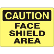 FACE SHIELD AREA - CAUTION SIGN - FACE SHIELD AREA - CAUTION SIGN, 14X20, Adhesive Vinyl