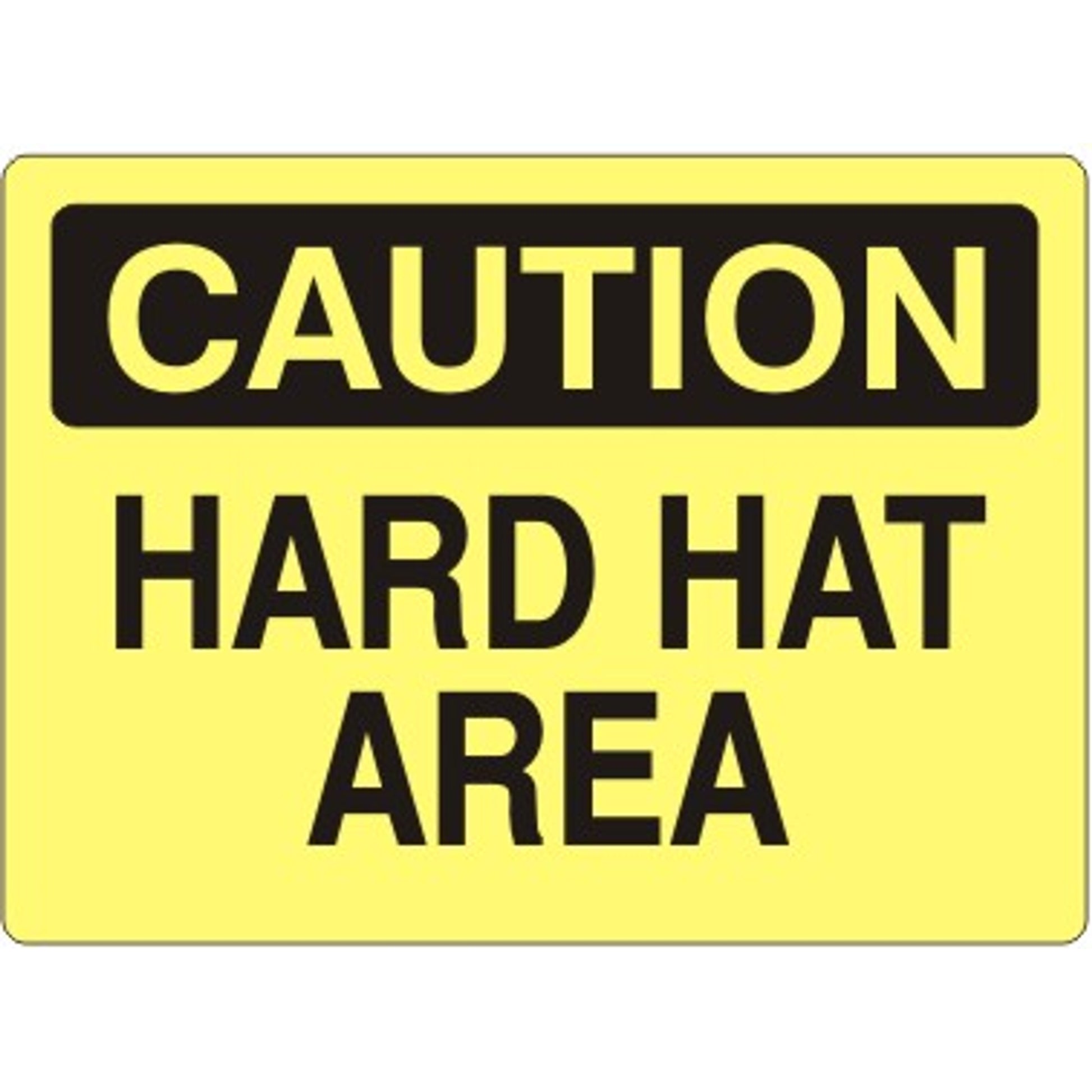HARD HAT AREA - CAUTION SIGN - HARD HAT AREA - CAUTION SIGN, 14X20, Adhesive Vinyl