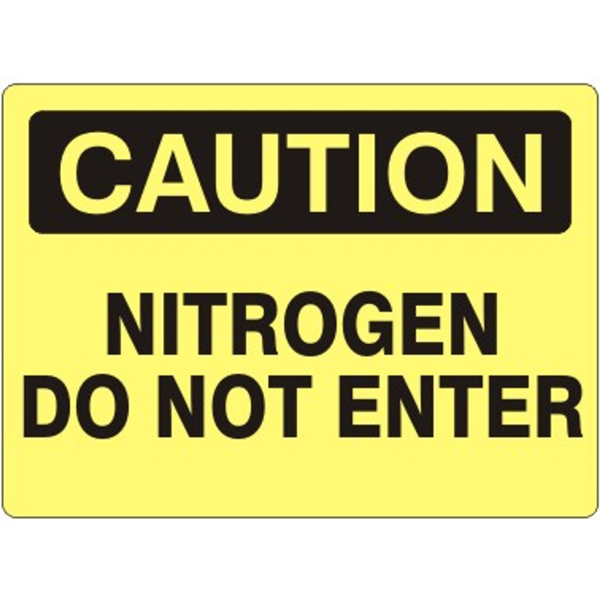 NITROGEN DO NOT ENTER - CAUTION SIGN - NITROGEN DO NOT ENTER - CAUTION SIGN, 14X20, Adhesive Vinyl