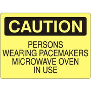 PERSONS WEARING PACEMAKERS MICROWAVE OVEN IN USE - CAUTION SIGN - PERSONS WEARING PACEMAKERS MICROWAVE OVEN IN USE - CAUTION SIGN, 14X20, Adhesive Vinyl