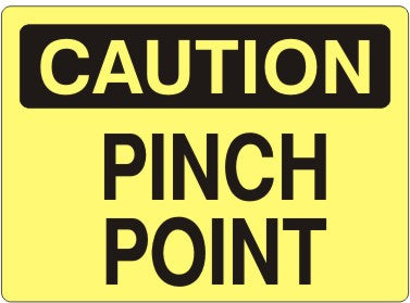 PINCH POINT - CAUTION SIGN