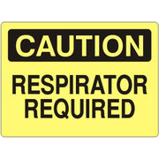RESPIRATOR REQUIRED - CAUTION SIGN - RESPIRATOR REQUIRED - CAUTION SIGN, 14X20, Adhesive Vinyl
