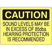 SOUND LEVELS MAY BE IN EXCESS OF 85dbA HEARING PROTECTION - CAUTION SIGN - SOUND LEVELS MAY BE IN EXCESS OF 85dbA HEARING PROTECTION - CAUTION SIGN, 14X20, Adhesive Vinyl