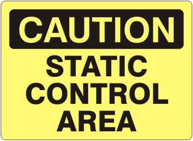 STATIC CONTROL AREA - CAUTION SIGN