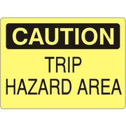 TRIP HAZARD AREA - CAUTION SIGN - TRIP HAZARD AREA - CAUTION SIGN, 14X20, Adhesive Vinyl