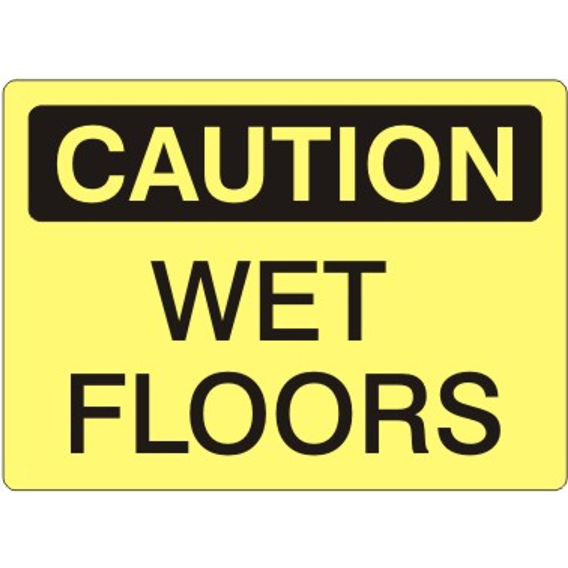 WET FLOORS - CAUTION SIGN - WET FLOORS - CAUTION SIGN, 14X20, Adhesive Vinyl