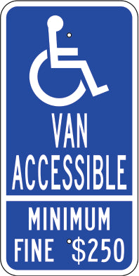 PICTO VAN ACCESSIBLE MINIMUM FINE $250 - HANDICAPPED PARKING SIGN