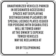 UNAUTHORIZED VEHICLES PARKED IN DESIGNATED ACCESSIBLE SPACES NOT DISPLAYING DISTINGUISHING - HANDICAPPED PARKING SIGN - UNAUTHORIZED VEHICLES PARKED IN DESIGNATED ACCESSIBLE SPACES NOT DISPLAYING DISTINGUISHING - HANDICAPPED PARKING SIGN, 24X24, Aluminum (.080) EGP Reflective