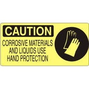 CORROSIVE MATERIALS AND LIQUIDS USE HAND PROTECTION WITH GLOVE PICTO - CAUTION SIGN - CORROSIVE MATERIALS AND LIQUIDS USE HAND PROTECTION WITH GLOVE PICTO - CAUTION SIGN, 7X17, Adhesive Vinyl