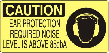 EAR PROTECTION REQUIRED NOISE LEVEL IS ABOVE 85dbA WITH EAR - CAUTION SIGN