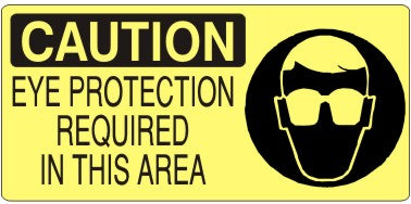 EYE PROTECTION REQUIRED IN THIS AREA WITH EYE PROTECTION PICTO - CAUTION SIGN