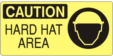 HARD HAT AREA WITH HARD HAT PICTO - CAUTION SIGN