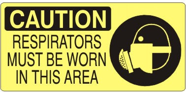 RESPIRATORS MUST BE WORN IN THIS AREA WITH RESPIRATOR PICTO - CAUTION SIGN