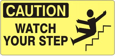 WATCH YOUR STEP MAN & STEPS PICTO - CAUTION SIGN