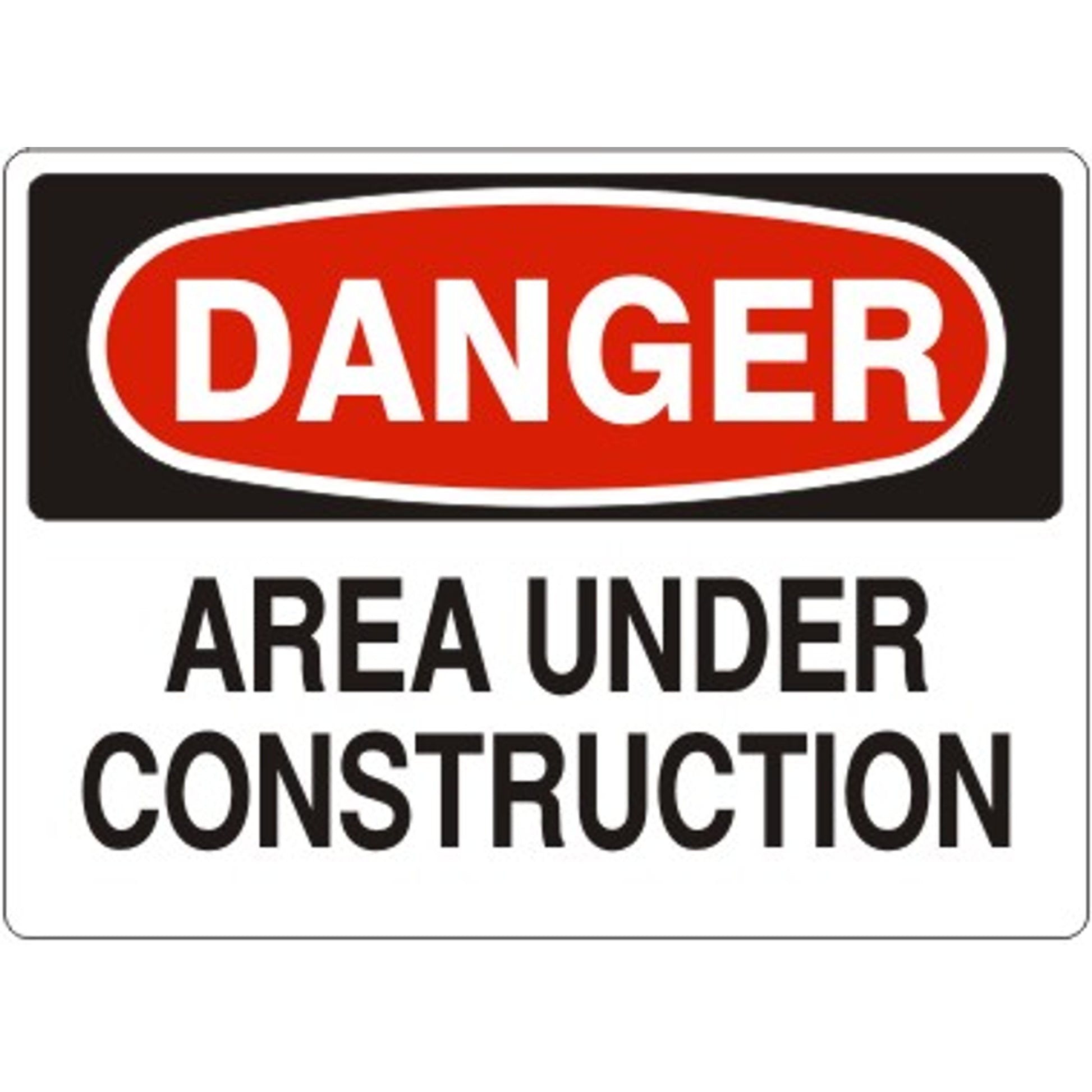 AREA UNDER CONSTRUCTION - DANGER SIGN - AREA UNDER CONSTRUCTION - DANGER SIGN, 14X20, Adhesive Vinyl