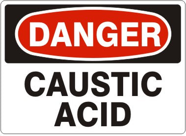 CAUSTIC ACID - DANGER SIGN