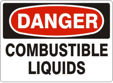 COMBUSTIBLE LIQUIDS - DANGER SIGN