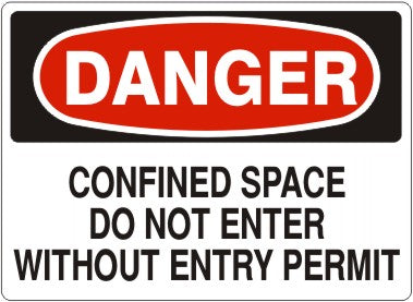 CONFINED SPACE DO NOT ENTER WITHOUT ENTRY PERMIT - DANGER SIGN