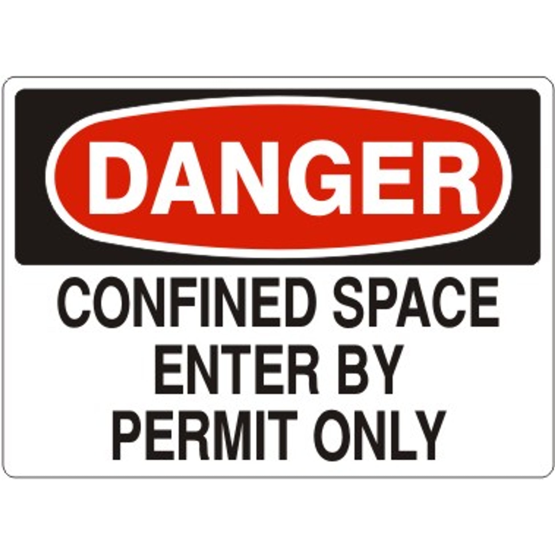 CONFINED SPACE ENTER BY PERMIT ONLY – DANGER SIGN - CONFINED SPACE ENTER BY PERMIT ONLY – DANGER SIGN, 7X10, Aluminum (.040)