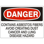 CONTAINS ASBESTOS FIBERS AVOID CREATING DUST CANCER AND LUNG DISEASE - DANGER SIGN - CONTAINS ASBESTOS FIBERS AVOID CREATING DUST CANCER AND LUNG DISEASE - DANGER SIGN, 14X20, Adhesive Vinyl