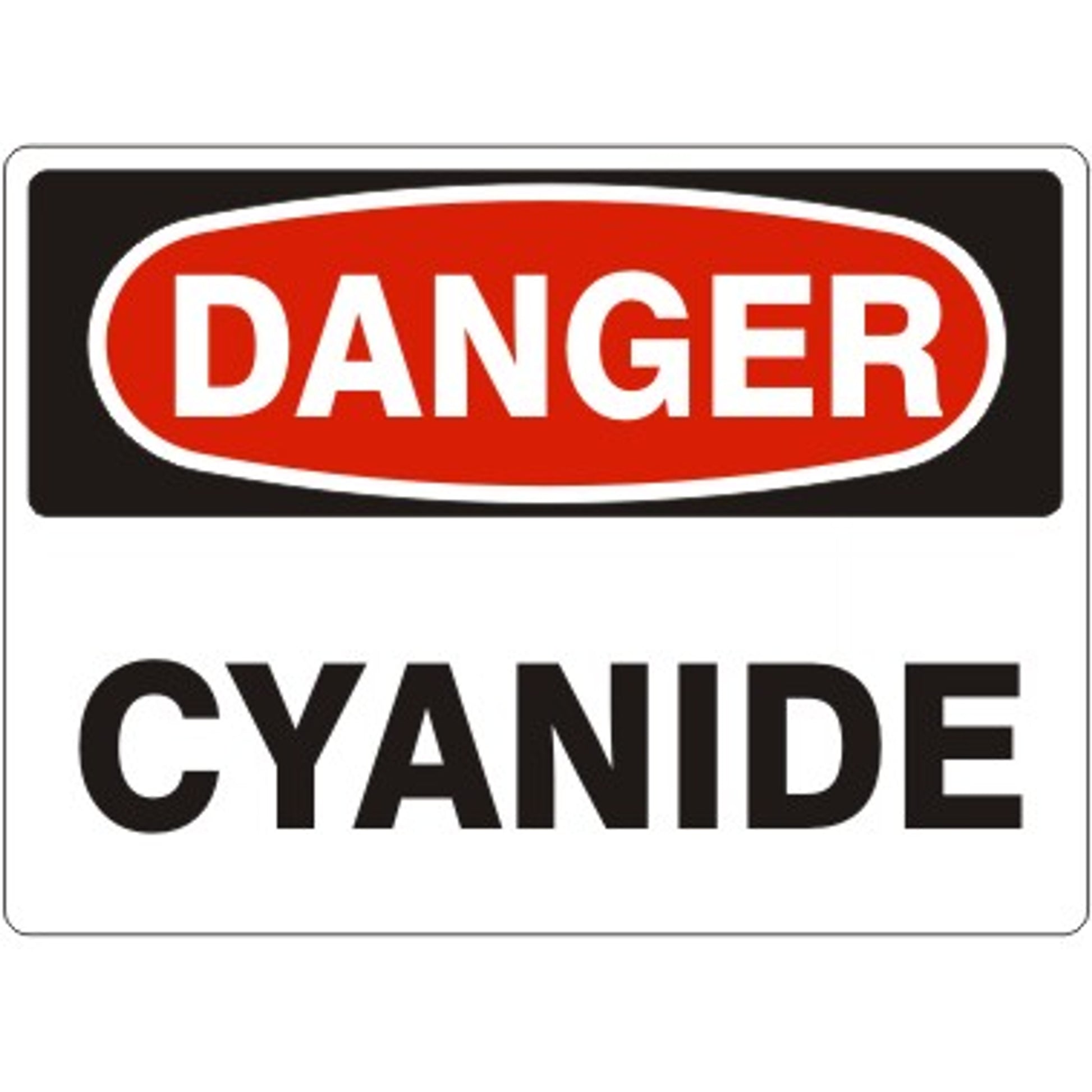 CYANIDE - DANGER SIGN - CYANIDE - DANGER SIGN, 14X20, Adhesive Vinyl