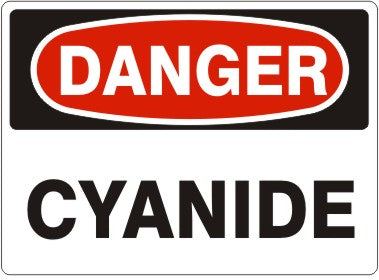 CYANIDE - DANGER SIGN