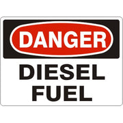 DIESEL FUEL - DANGER SIGN - DIESEL FUEL - DANGER SIGN, 14X20, Adhesive Vinyl