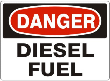 DIESEL FUEL - DANGER SIGN