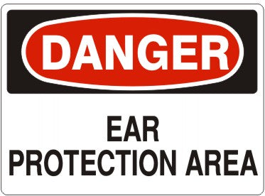 EAR PROTECTION AREA - DANGER SIGN