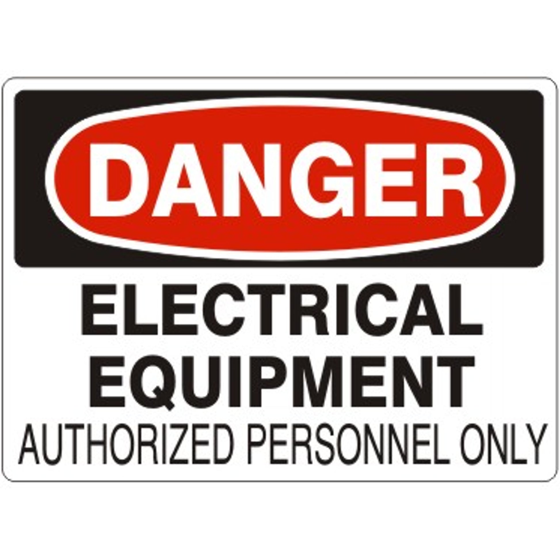 ELECTRICAL EQUIPMENT AUTHORIZED PERSONNEL ONLY - DANGER SIGN - ELECTRICAL EQUIPMENT AUTHORIZED PERSONNEL ONLY - DANGER SIGN, 14X20, Adhesive Vinyl