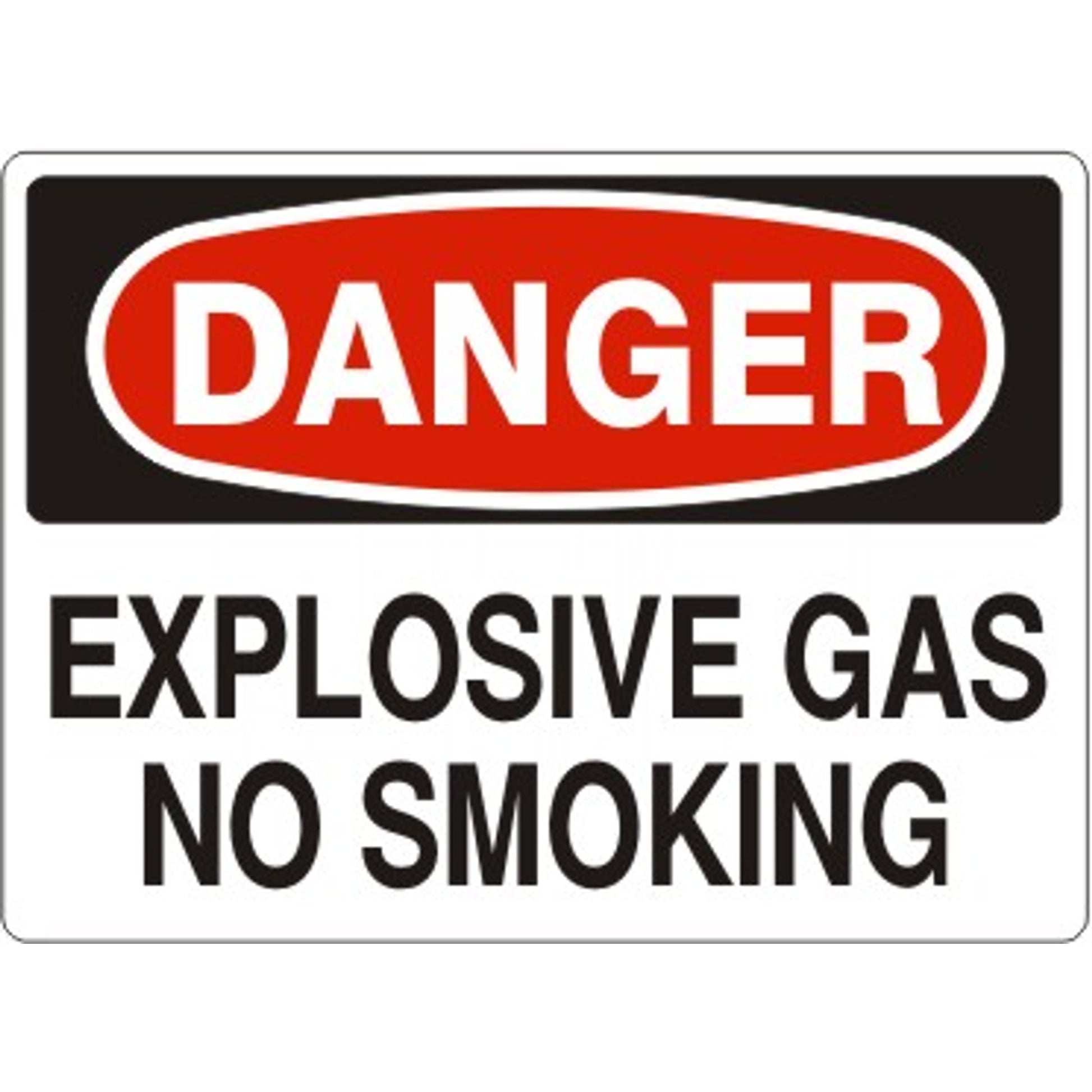 EXPLOSIVE GAS NO SMOKING - DANGER SIGN - EXPLOSIVE GAS NO SMOKING - DANGER SIGN, 14X20, Adhesive Vinyl