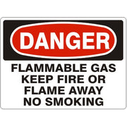 FLAMMABLE GAS KEEP FIRE OR FLAME AWAY NO SMOKING - DANGER SIGN - FLAMMABLE GAS KEEP FIRE OR FLAME AWAY NO SMOKING - DANGER SIGN, 14X20, Adhesive Vinyl