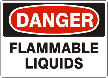 FLAMMABLE LIQUIDS - DANGER SIGN
