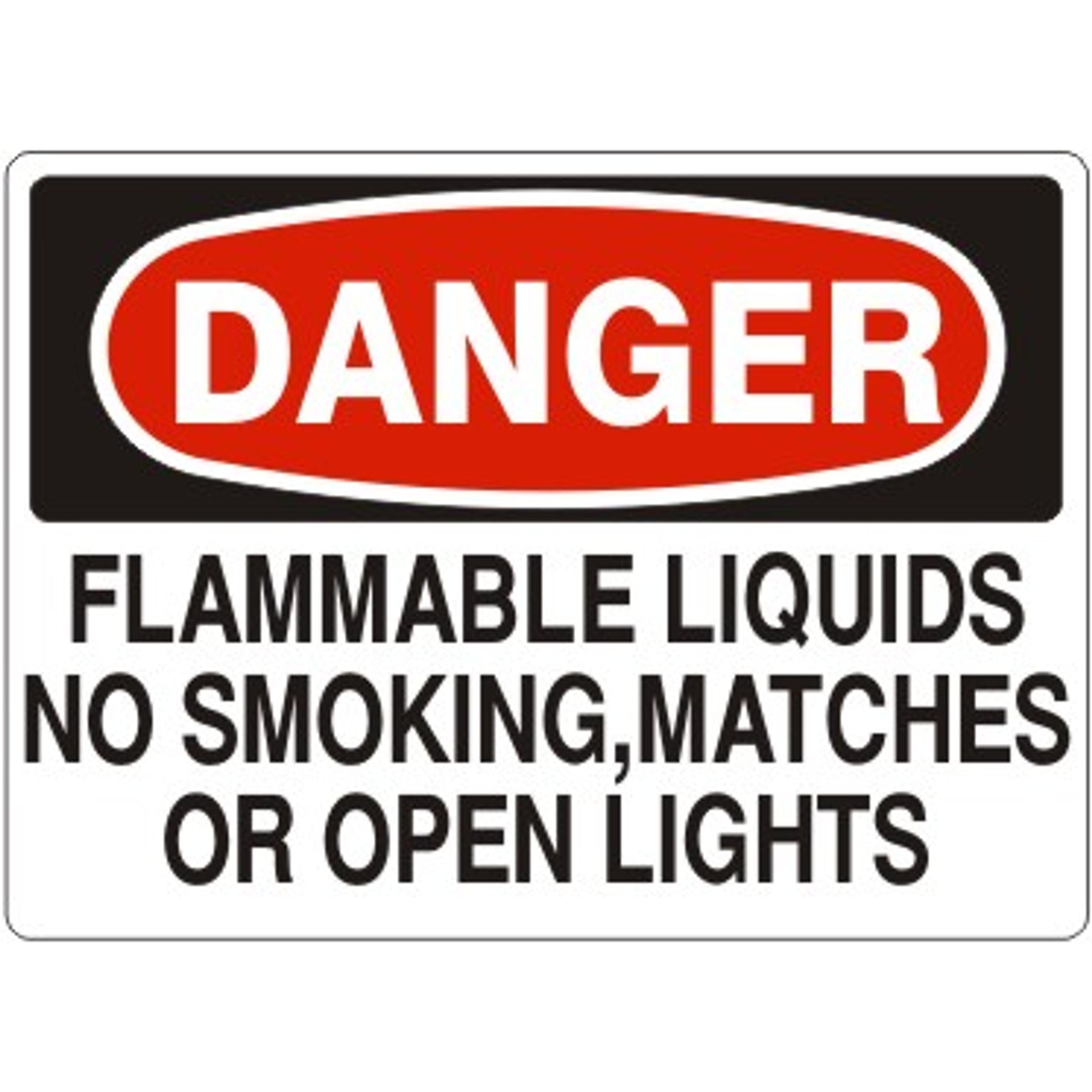 FLAMMABLE LIQUIDS NO SMOKING  MATCHES OR OPEN LIGHTS - DANGER SIGN - FLAMMABLE LIQUIDS NO SMOKING  MATCHES OR OPEN LIGHTS - DANGER SIGN, 14X20, Adhesive Vinyl