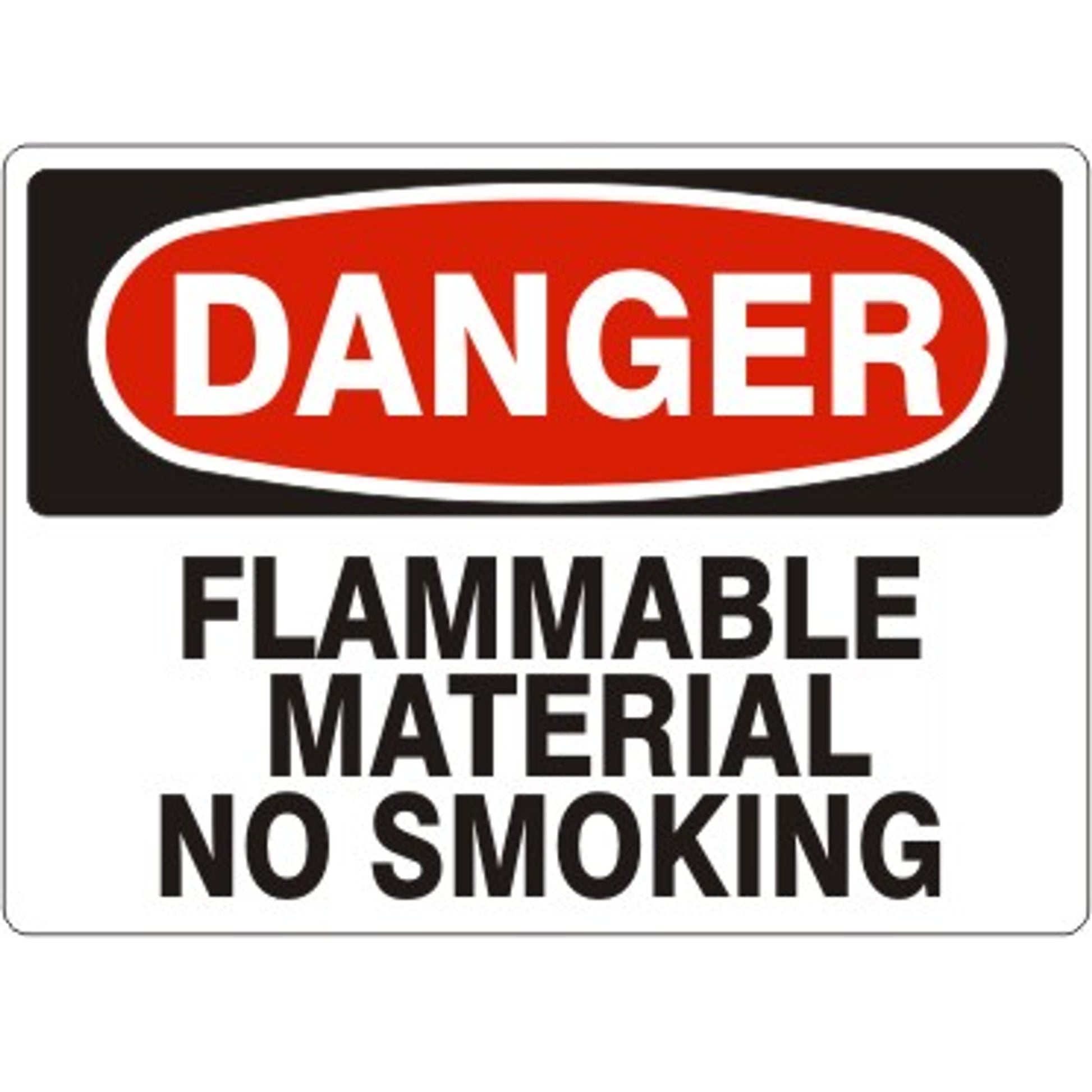 FLAMMABLE MATERIAL NO SMOKING - DANGER SIGN - FLAMMABLE MATERIAL NO SMOKING - DANGER SIGN, 14X20, Adhesive Vinyl