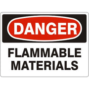 FLAMMABLE MATERIALS - DANGER SIGN - FLAMMABLE MATERIALS - DANGER SIGN, 14X20, Adhesive Vinyl