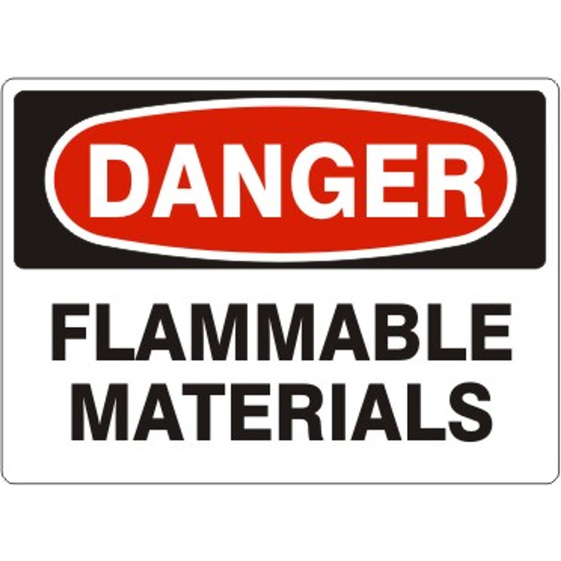 FLAMMABLE MATERIALS - DANGER SIGN - FLAMMABLE MATERIALS - DANGER SIGN, 14X20, Adhesive Vinyl