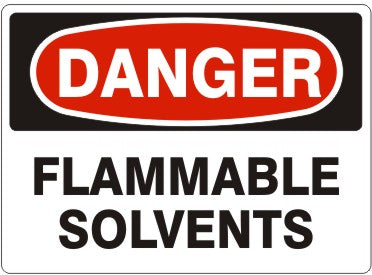 FLAMMABLE SOLVENTS - DANGER SIGN