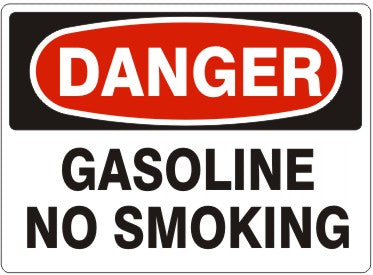 GASOLINE NO SMOKING - DANGER SIGN