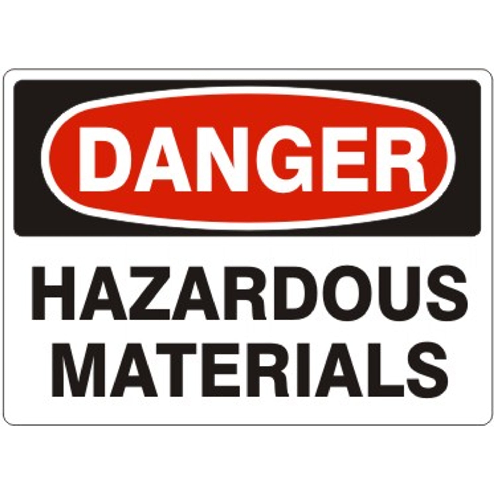 HAZARDOUS MATERIALS - DANGER SIGN - HAZARDOUS MATERIALS - DANGER SIGN, 14X20, Adhesive Vinyl