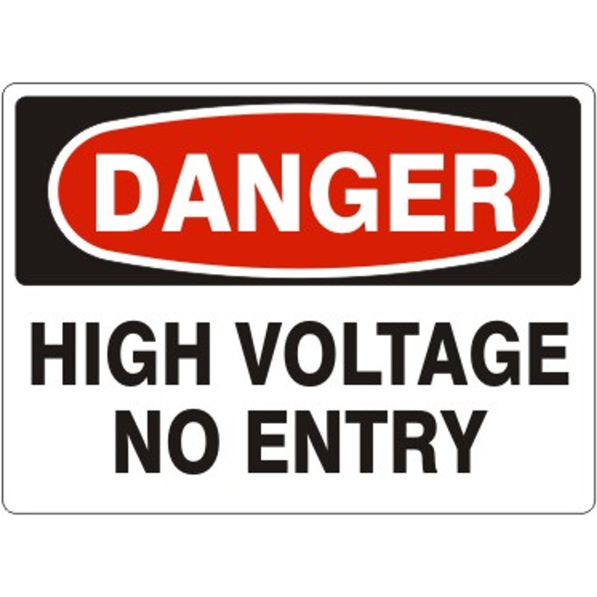 HIGH VOLTAGE NO ENTRY - DANGER SIGN - HIGH VOLTAGE NO ENTRY - DANGER SIGN, 14X20, Adhesive Vinyl