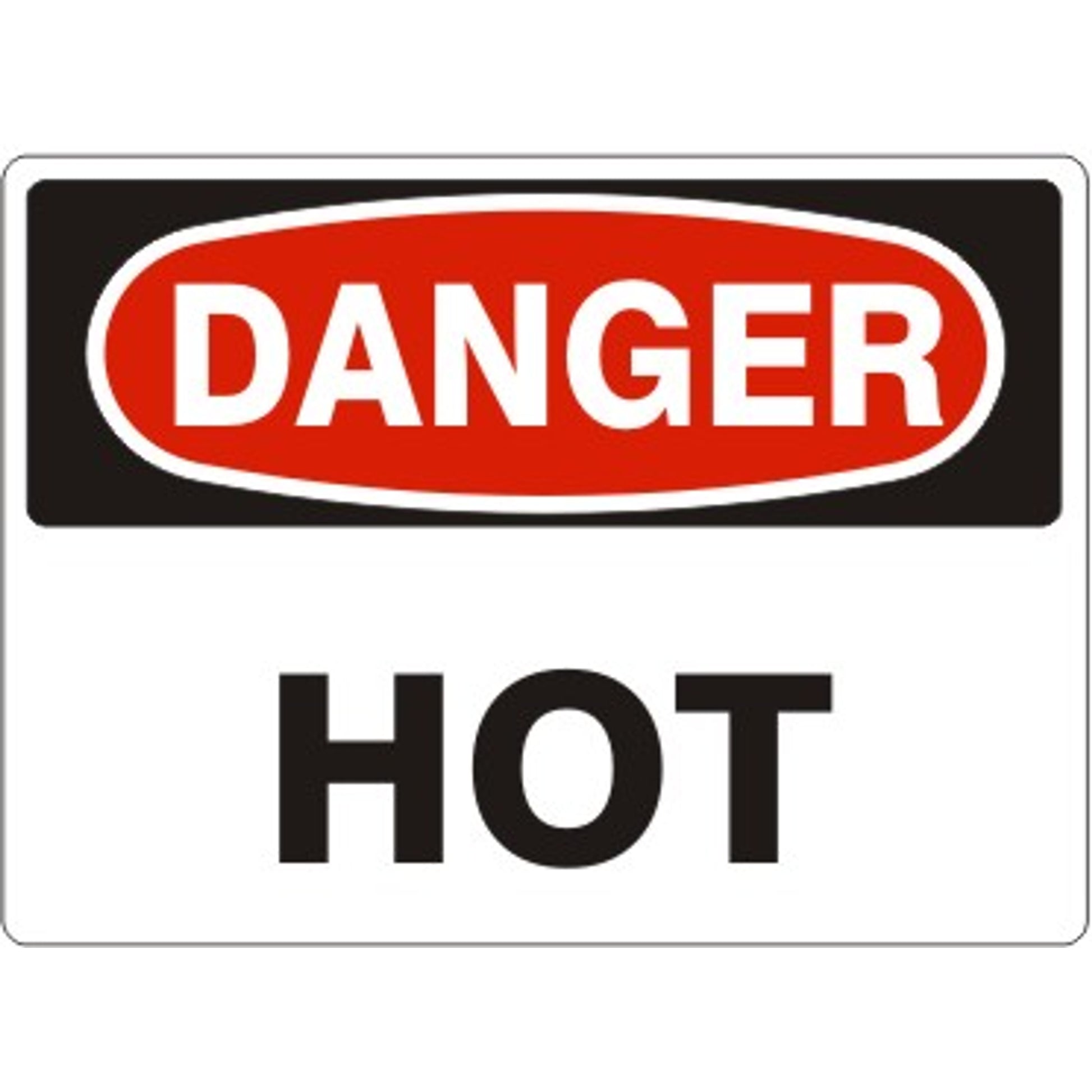 HOT - DANGER SIGN - HOT - DANGER SIGN, 14X20, Adhesive Vinyl