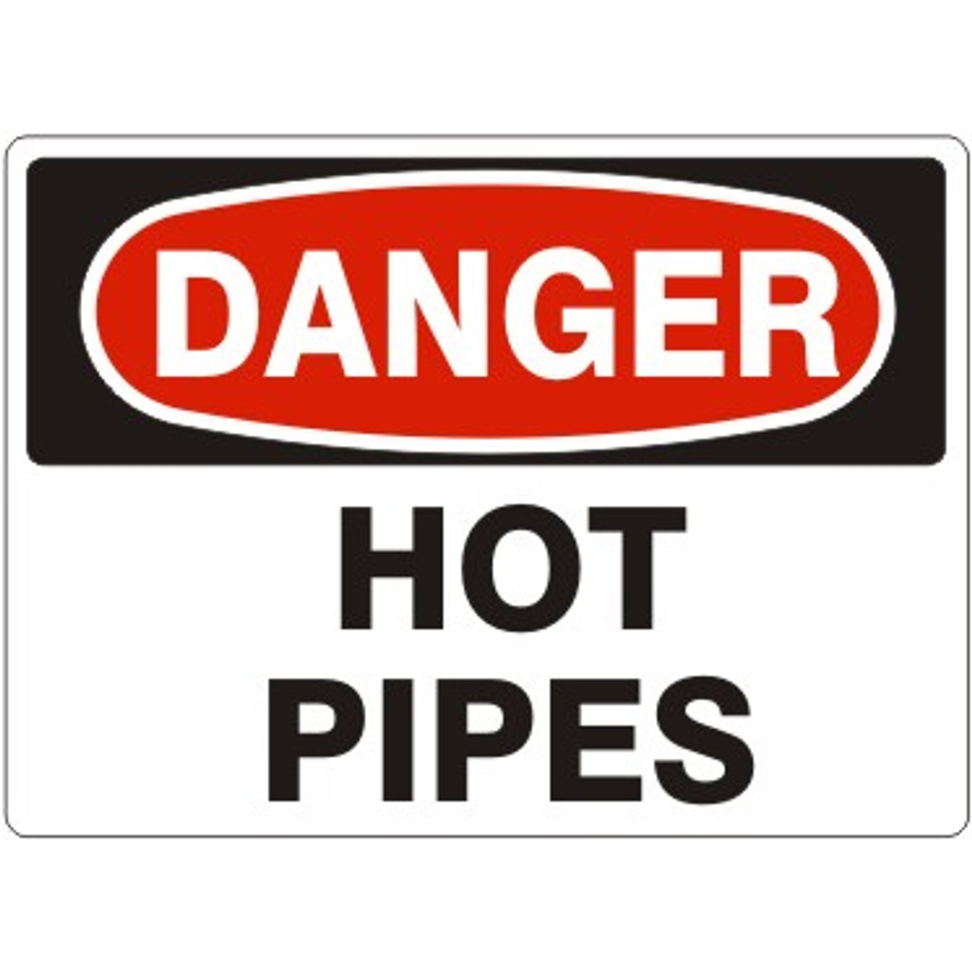 HOT PIPES - DANGER SIGN - HOT PIPES - DANGER SIGN, 14X20, Adhesive Vinyl