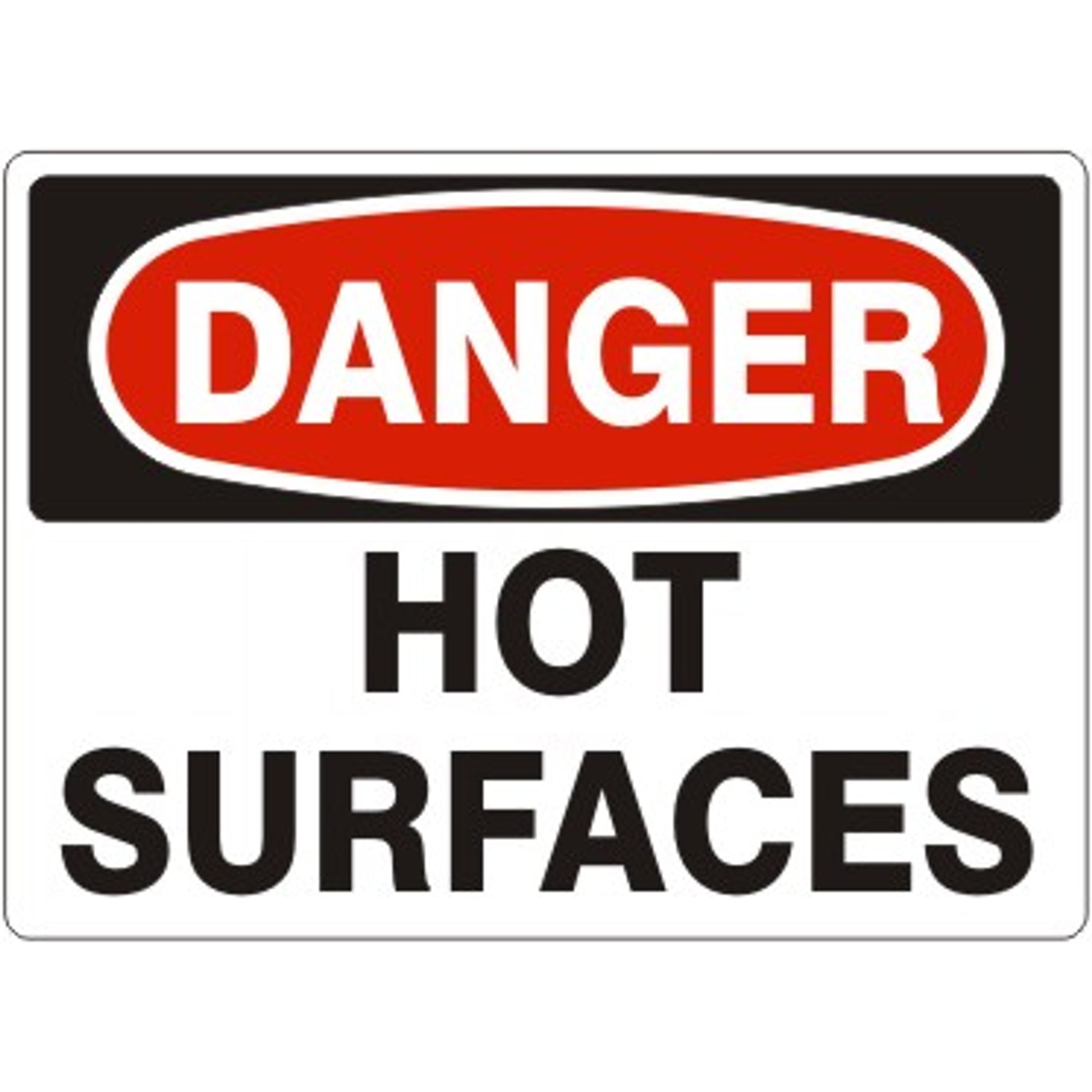 HOT SURFACES - DANGER SIGN - HOT SURFACES - DANGER SIGN, 14X20, Adhesive Vinyl