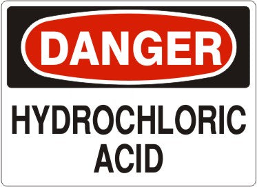 HYDROCHLORIC ACID - DANGER SIGN